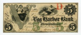 1861 $5 The Egg Harbor Bank - Egg Harbor City,  Jersey Note Civil War Era Au