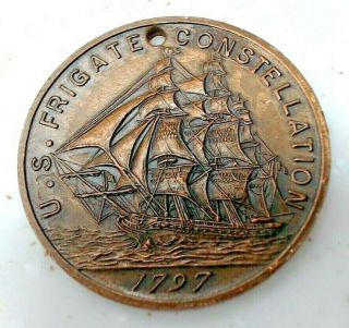 Us Frigate Constellation Token Medal 1797 W/ Hole