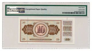 YUGOSLAVIA banknote 10 DINARA 1968.  PMG MS - 67 EPQ 2