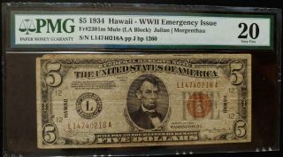 $5 1934 Hawaii Wwii Emergency Issue - Pmg Very Fine 20 - S/n L14740216a - Ppj