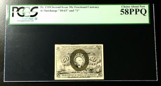 Fr.  1318 2nd Issue 50c Fractional Currency Pcgs 58ppq With Surcharge 18 - 63 And 1