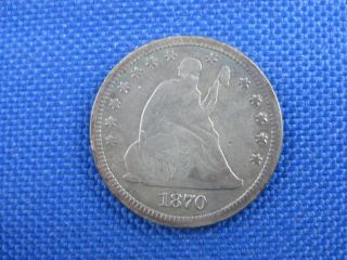 1870 U.  S.  Seated Liberty Quarter 25 Cent Coin