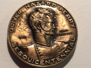 Oliver Hazard Perry Sesquicentennial Medal 1813 - 1963 Erie Pa Uss Niagara