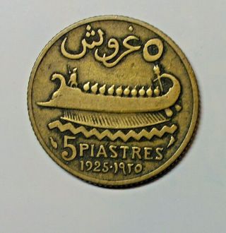 Lebanon : 5 Piastres 1925.  (french Mandate)