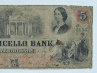 1860 $5 The Monticello Bank - Charlottesville,  VIRGINIA 3