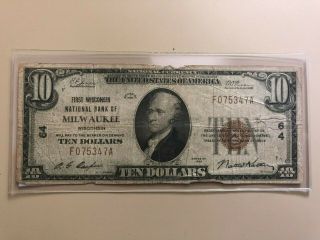 1929 $10 Ten Dollar First National Bank Of Milwaukee,  Wisconsin