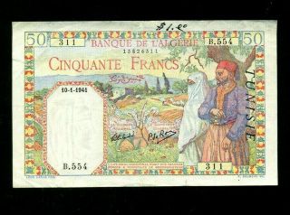 Tunisia:p - 12a,  50 Francs 1941 French Rule Ef - Nr