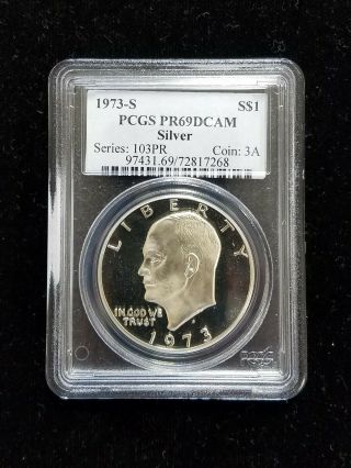 1973 - S $1 Eisenhower Dollar Silver Proof Pcgs Pr69dcam 40 Silver