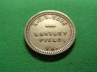 Virginia Token 5¢ N.  C.  O.  Club - Langley Field - Va - Elizabeth City County
