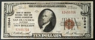 1929 $10 Bank Of America National Trust And Savings Association,  San Francisco