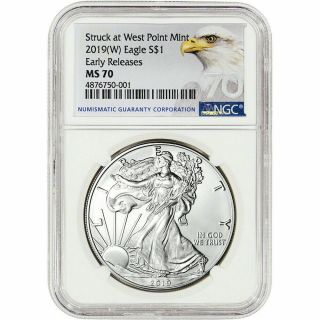 2019 W American Silver Eagle - Ngc Ms70 - Early Releases Bald Eagle Label