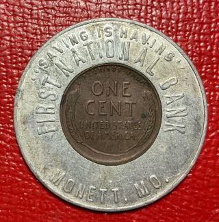 First National Bank Monett Missouri 1948 Encased Cent Good Luck Token Mo