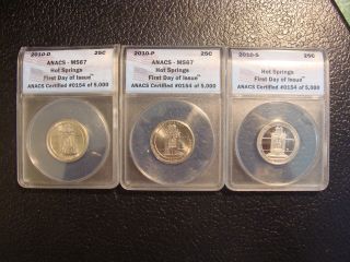 2010 P D S Anacs First Day Of Issue Hot Springs 3 Quarters Set Pr70 Dcam & Ms67