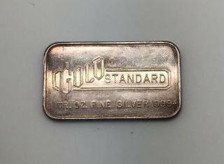 Gold Standard 1 Troy Ounce Fine Bullion Silver Bar Coin