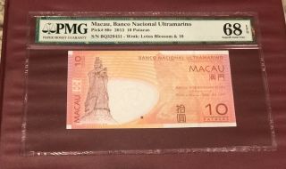Macau 10 Patacas Bank Note Pmg 68 Gem Unc Epq 2013 Banco National Ultramarino