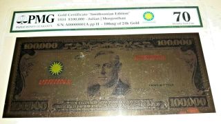 $100,  000 Gold Certificate Smithsonian Edition 1934 Pmg 70