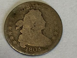 1805 United States Draped Bust 10 Cents Ag,  - G
