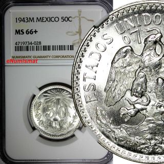 Mexico Estados Unidos Mexicanos Silver 1943 M 50 Centavos Ngc Ms66,  Plus Km 447