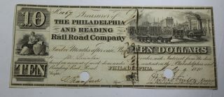 1840 $10 Ten Dollars The Philadelphia And Reading Railroad Company Obsolete Curr
