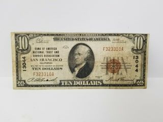 1929 Bank Of America San Francisco National Currency Brown Seal $10 Ten Dollars