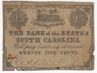 April 13th 1861 The Bank Of The State Of South Carolina 25 Cents Obsolete Note
