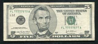 2003 - A $5 Frn Federal Reserve Note “near Solid 7’s Fl77777577a”