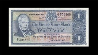 5.  11.  1969 British Linen Bank Scotland 1 Pound Rare " Z " ( (aunc))