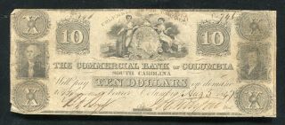 1847 $10 The Commercial Bank Of Columbia South Carolina Obsolete Banknote