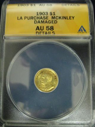 1903 Louisiana Purchase Expostion/william Mckinley $1 Gold Commemorative Au58dt