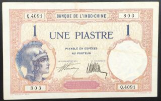 French Indochina Une Piastres 1927 - 1931 P.  48 Very Rare