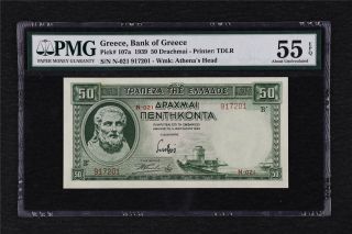 1939 Greece Bank Of Greece 50 Drachmai Pick 107a Pmg 55 Epq About Unc