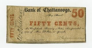 1863 50c The Bank Of Chattanooga,  Tennessee Note - Civil War Era