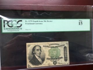 FR.  1379 4th Issue United States 50C Dexter Fractional Currency Fine 15 PCGS 2