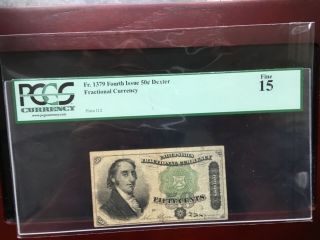 FR.  1379 4th Issue United States 50C Dexter Fractional Currency Fine 15 PCGS 5