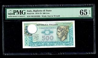 Italy | 1974 - 79 | 500 Lire | Pick 94 | Pmg 65 Epq