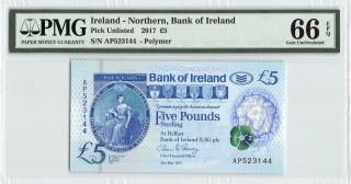 Northern Ireland,  Bank Of Ireland 2017 Pmg Gem Unc 66 Epq 5 Pounds