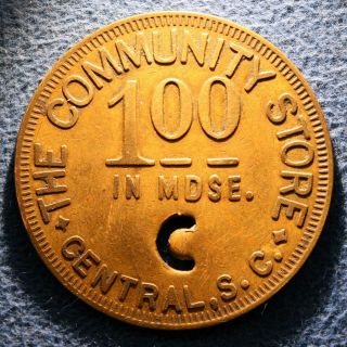 South Carolina Mill Token - The Community Store,  $1.  00,  Central,  S.  C.