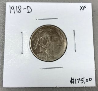 1918 - D U.  S.  Buffalo Indian Nickel Xf $2.  95 Max C561