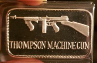 Thompson Machine Gun One Troy Ounce.  999 Fine Vintage Silver Bar
