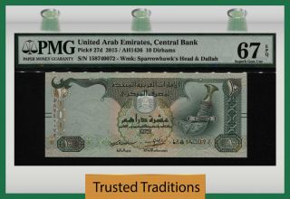 Tt Pk 27d 2015 United Arab Emirates Central Bank 10 Dirhams Pmg 67 Epq