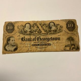 1856 South Carolina Bank Of Georgetown $10 Obsolete Currency Georgetown Sc