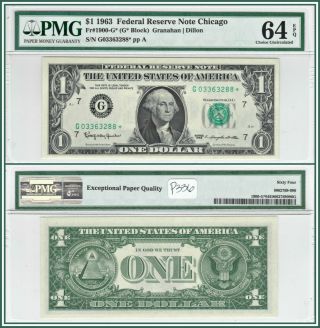 1963 Star $1 Chicago Federal Reserve Note Pmg 64 Epq Choice Unc Cu Frn Dollar