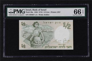 1958 Israel Bank Of Israel 1/2 Lira Pick 29a Pmg 66 Epq Gem Unc
