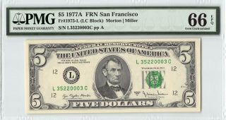 United States 1977a Fr.  1975 - L Pmg Gem Unc 66 Epq 5 Dollars Frn San Francisco