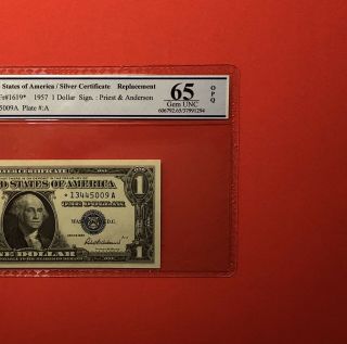 1957 - $1 Silver Certificate Star Note,  Graded By Pcgs Gem Unc 65 Opq.