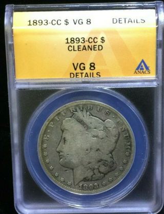 1893 Cc Morgan Silver Dollar Key Date Carson City Anacs Graded Vg8 Details