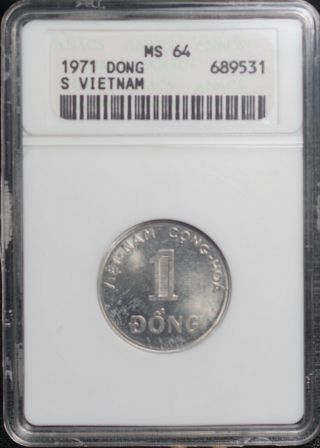 Anacs Ms 64 1971 One Dong S Vietnam Coin