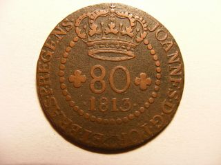 St.  Thomas & Principe 1813 - R 80 Reis,  Km C1,  Lisbon,  F,  /vf,  15,  000 Minted