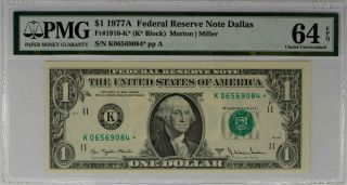 1977 A $1 Federal Reserve Star Note Fr.  1910 - K Dallas Pmg Cu 64 Epq (9084)