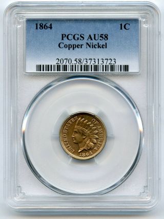 1864 Copper Nickel Indian Head Penny 1c Pcgs Au 58